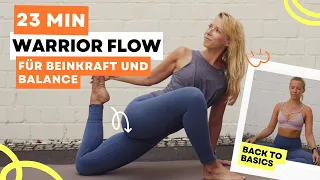 Warrior Flow I Beinkraft & Balance I Yoga Basics I easy