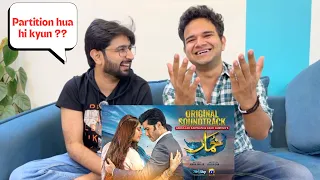 Delhi Boys reacts to KHUMAR OST || Feroz Khan || Sahir ali Bagga || Neelam Muneer