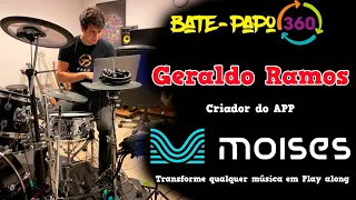 📹 Bate-Papo 360° - Geraldo Ramos - Criador do APP MOISES