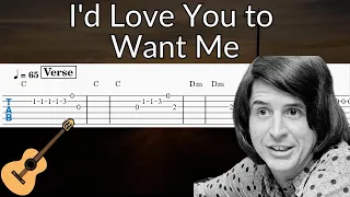 I'd Love You to Want Me - Guitar Solo Tab Easy