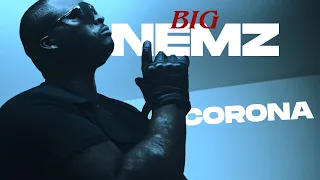 Corona - Big Nemz (official music video)