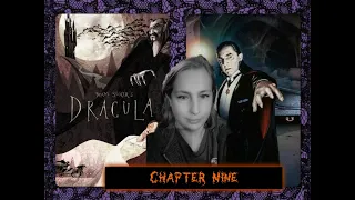 Bram Stoker's Dracula Chapter 9