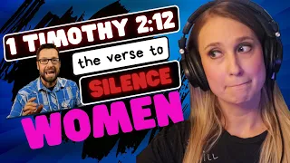 15 REASONS WHY we shouldn't use 1 TIMOTHY 2:12 to RESTRICT WOMEN: Response to Mike Winger on women