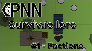 Factions | Surviv.io lore #1
