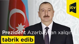 Prezident İlham Əliyev Azərbaycan xalqını Qurban bayramı münasibətilə təbrik edib