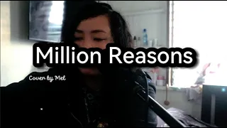 Million Reasons - Lady Gaga (Cover by Mel)