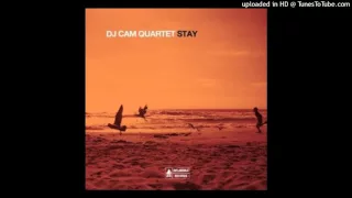 Dj Cam Quartet - Stay