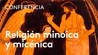 Religión minoica y micénica | Alberto Bernabé