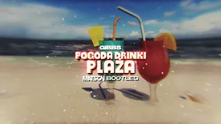Gibbs - Pogoda, drinki, plaża (Matson Bootleg)