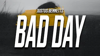 Justus Bennetts - Bad Day (Lyrics) "so I hope you go broke and your iphone breaks"