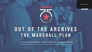 Public Program: Out of the Archives - The Marshall Plan