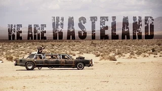 "We are Wasteland" - Teaser