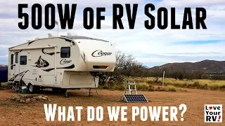 What Do We Power With 500 Watts of RV Solar?