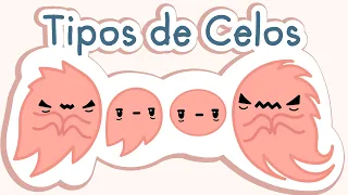 Tipos de Celos