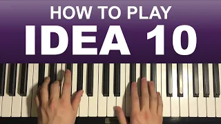 How To Play - Gibran Alcocer - Idea 10 (Piano Tutorial Lesson)
