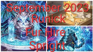 September 2023 Runick Fur Hire Spright Deck Profile (Undefeated Locals 3-0)