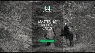 Mastering Mouth Calls