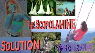 KRIS & LISANNE (2021): The Scopolamine Solution