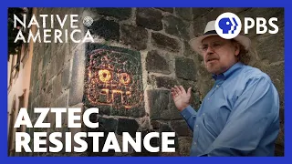 Aztec Resistance Was Built Into a Catholic Church | Native America | PBS
