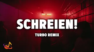 Paula Carolina x Marti Fischer - SCHREIEN! (Turbo Remix) [Lyrics]