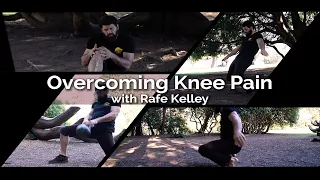 Overcoming Knee pain for Parkour & Natural movement