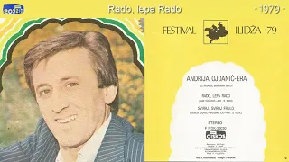 Andrija Ojdanic Era - Rado, lepa Rado - (Audio 1979)