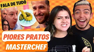 REACT (FALA DE TUDO) Os Piores Pratos e Humilhações da História do MasterChef Brasil! HORRIVEL!