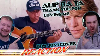 ALIP BA TA Reaction! ''Thank You For Loving Me'' - Bon Jovi Cover