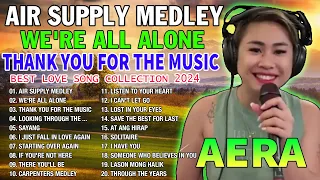 AIR SUPPLY MEDLEY - AERA NEW COVER BEST LOVE SONG COLLECTION ✨ THE BEST OF AERA COVERS PLAYLIST 2024