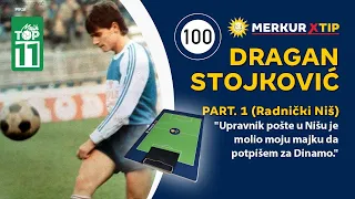 "Radnički je moj život, tu je sve počelo, tu se i završilo." - Dragan Stojković PIKSI - Mojih TOP 11