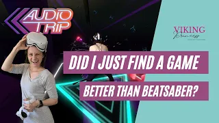 Is Audio Trip VR better than BeatSaber? VR Fitness Game Review