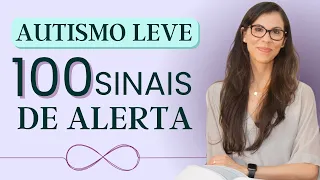 Autismo Leve - 100 Sinais de Alerta no Nível 1 de Suporte