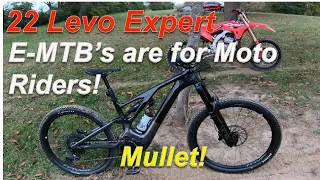 2022 Specialized Levo Expert Review: E-MTB's are for Moto Riders!