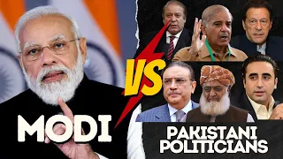 Modi V/s Pakistani Politicians - مودی بمقابلہ پاکستانی سیاستدان - How Modi Made India Great