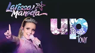 Larissa Manoela - Up! Tour (DVD Completo)