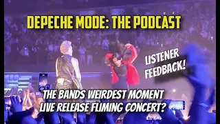 Depeche Mode: the podcast - The Bands Weirdest Moment, Live Release Filmed?