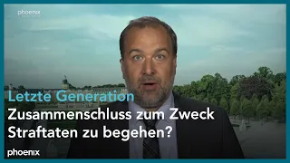 Razzia gegen "Letzte Generation": Einordnung von ARD-Rechtsexperte Christoph Kehlbach