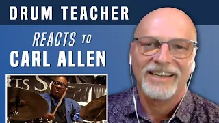 Drum Teacher Reacts to Carl Allen - Drum Solo