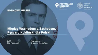 Między Wschodem a Zachodem. Ryszard Kukliński dla Polski 🇵🇱 – Filip Frąckowiak [WYKŁAD]