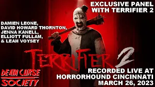 Exclusive Terrifier 2 Panel | HorrorHound Cincinnati | March 26, 2023