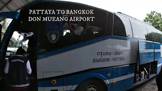 Pattaya bus station to bangkok station to Don Mueang International Airport