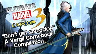 "Don't get so cocky." A Vergil Comeback Compilation - UMvC3