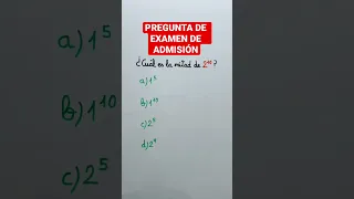 Pregunta de Examen de ADMISIÓN