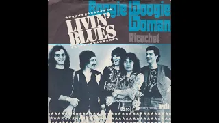 Livin' Blues - Boogie Woogie Woman (Nederbeat / pop) | (Den Haag) 1974