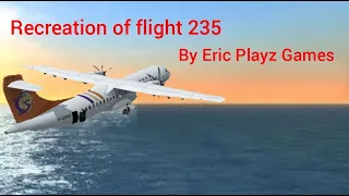 Recreating transasia flight 235 in Turborop Flight Simulator.