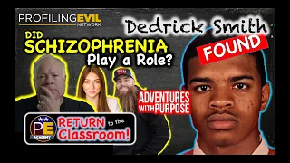 Dedrick Smith FOUND! The Classroom | Profiling Evil