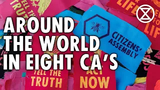 Around the world in eight Citizens’ Assembly’s  | Extinction Rebellion UK