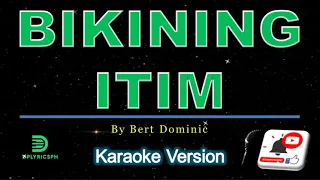 Bert Dominic - Bikining Itim (karaoke version)