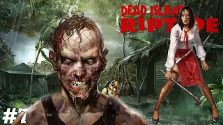 Dead Island: Riptide (Прохождение) ▪ Сматываем удочки ▪ #7