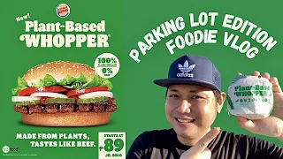 BURGER KING PLANT BASED WHOPPER IN THE PHILIPPINES! — November 2020